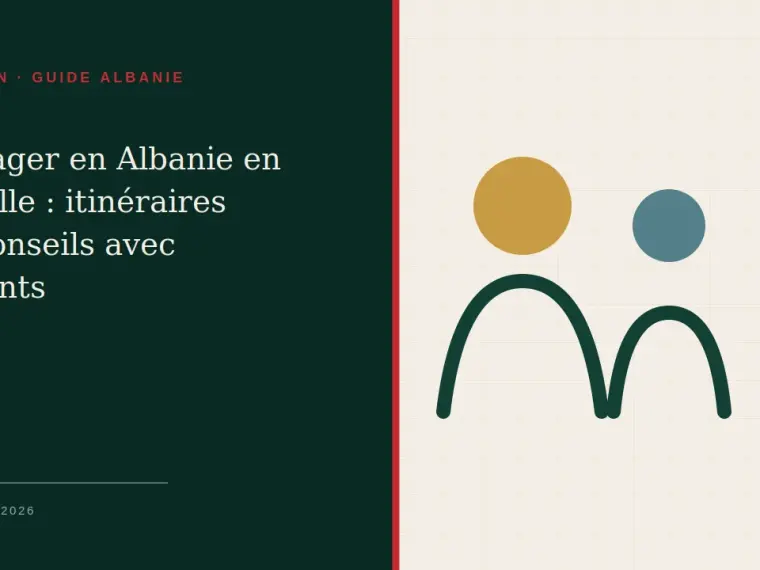 Illustration du guide Voyager en Albanie en famille : itinéraires et conseils avec enfants